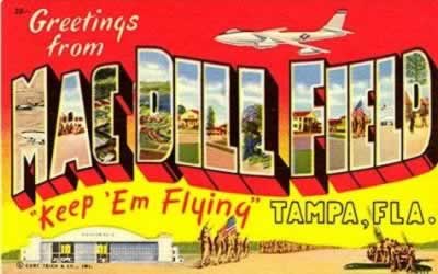 Greetings from MacDill Field ... "Keep 'em Flying" ... with B-47