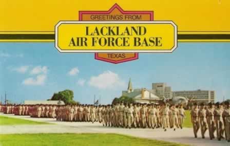 Greetings from Lackland Air Force Base Texas