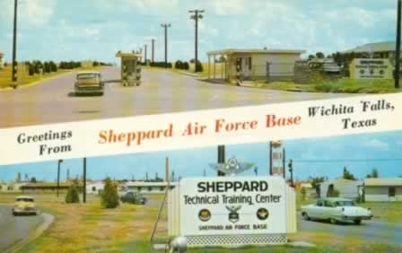 Greetings from Sheppard Air Force Base, Wichita Falls, Texas