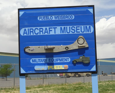 Sign at the Pueblo Weisbrod Aircraft Museum in Colorado