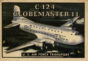 C-124 Globemaster II from the Topps Wings Friend or Foe Trading Card Series